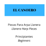 El Canoero – Llanera Harp Pieces